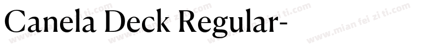 Canela Deck Regular字体转换